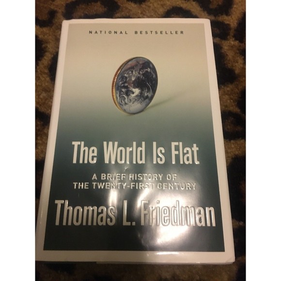 The World Is Flat A Brief History of the 21st  Century Thomas L. Fri Book - Picture 1 of 2